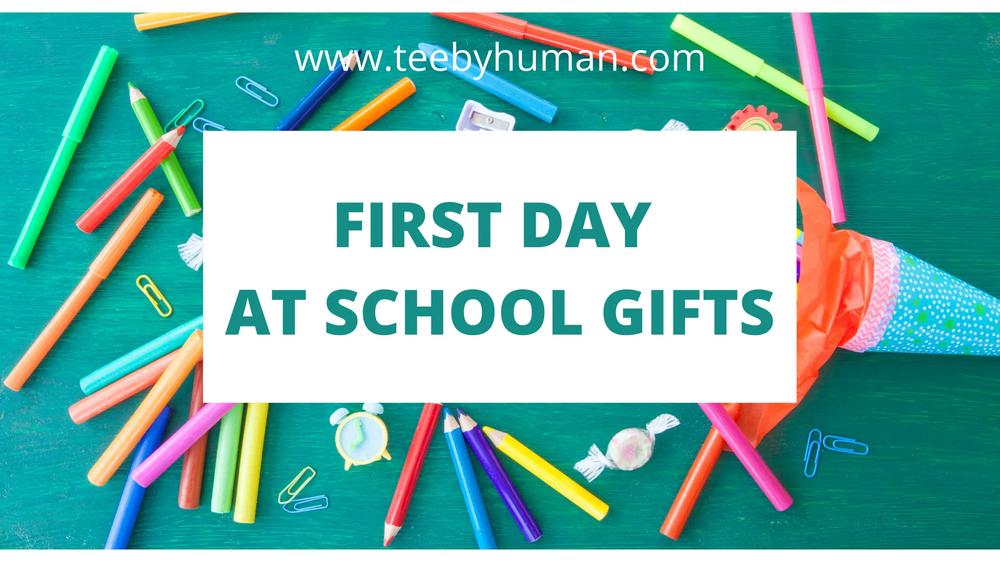 10 First Day At School Gifts 6