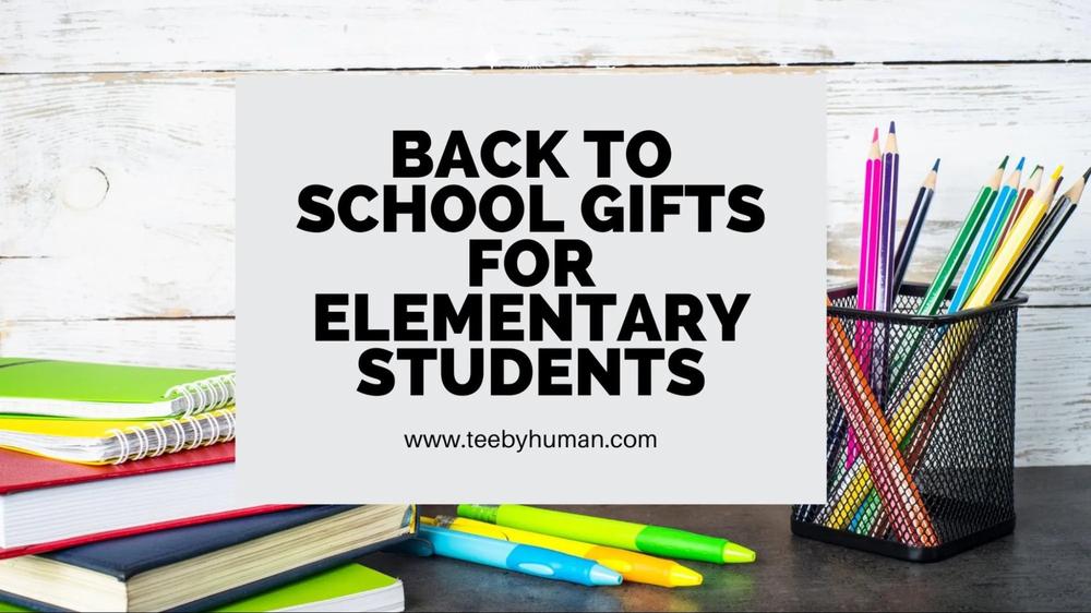 16 Adorable Back To School Gifts For Elementary Students 14