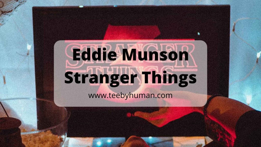 12 Things Eddie Munson Stranger Things Fans Should Have 9