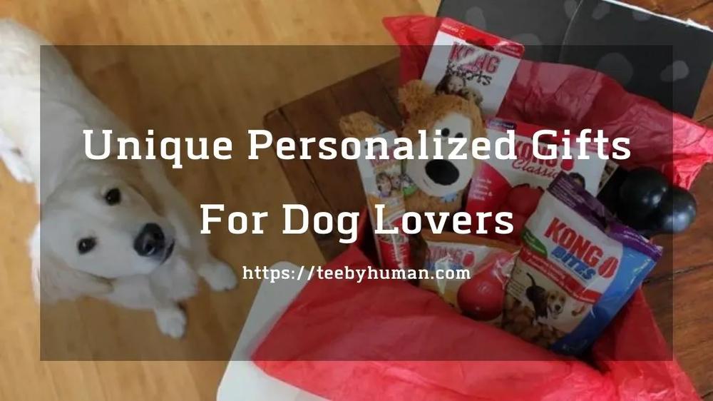 Unique Personalized Gifts For Dog Lovers And Pets 