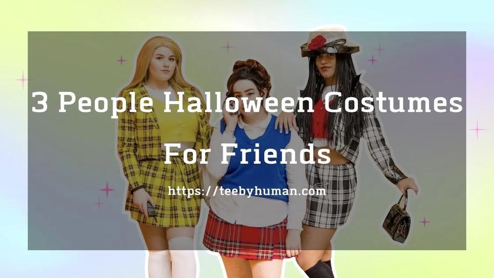 3 People Halloween Costumes For Friends