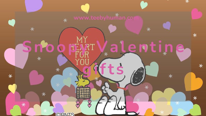 10 Best Snoopy Valentine Gifts That Your Love Will Appreciate 1
