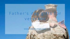 12 Fathers Day Gifts For Veterans Will Actually Appreciate 1