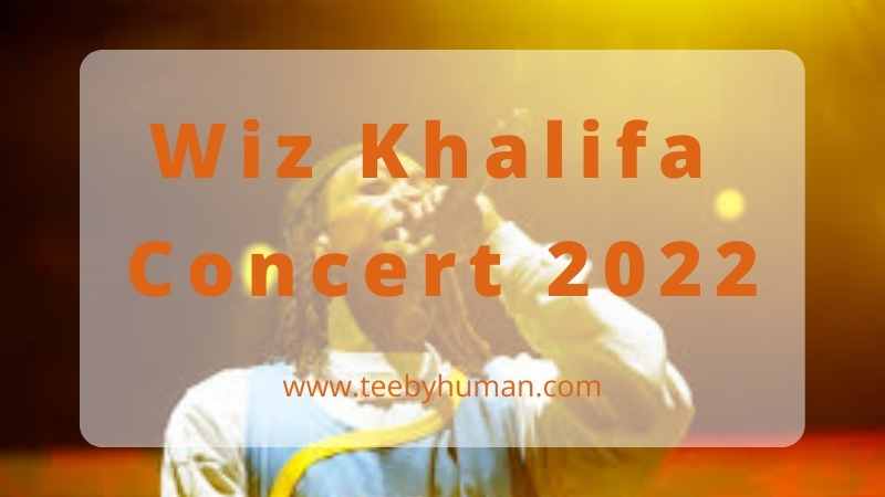 15 Items Fans Of Wiz Khalifa Concert 2022 Should Own 1 1
