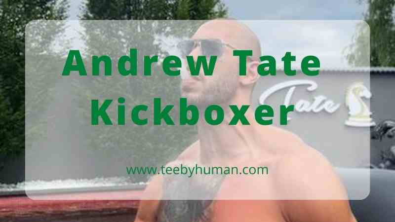 Fans Of Andrew Tate Kickboxer Should Own These Items 1