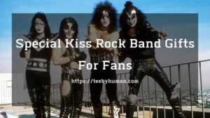 Special Kiss Rock Band Gifts For Fans