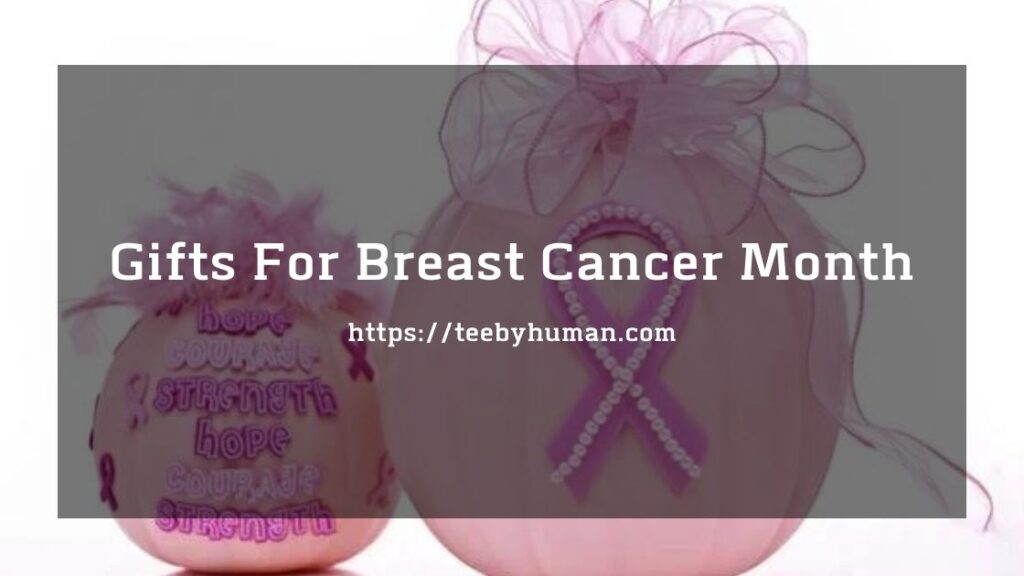 10 Gifts For Breast Cancer Month 1