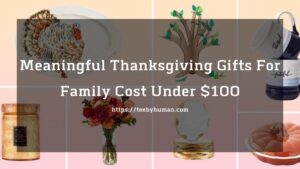 10 Meaningful Thanksgiving Gifts For Family Cost Under 100 1 1