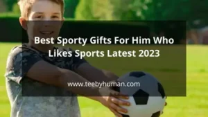 30 Best Sporty Gifts For Him Who Likes Sports Latest 2023